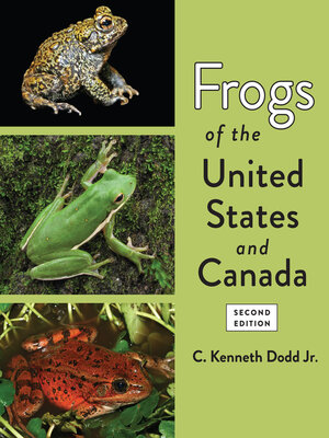cover image of Frogs of the United States and Canada